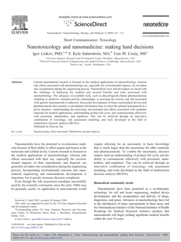 Nanotoxicology and Nanomedicine: Making Hard Decisions ⁎ Igor Linkov, Phd,A, F