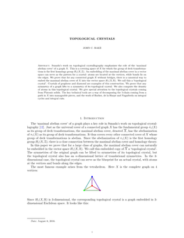 TOPOLOGICAL CRYSTALS 1. Introduction the 'Maximal Abelian Cover' of a Graph Plays a Key Role in Sunada's Work on Topologic