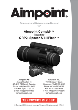 Aimpoint Compm4™ QRP2, Spacer & Killflash™