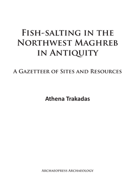 Fish-Salting in the Northwest Maghreb in Antiquity