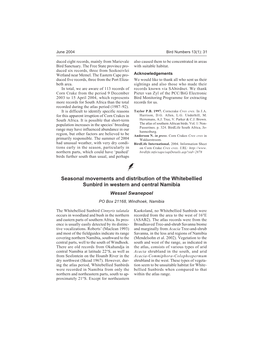Seasonal Movements and Distribution of the Whitebellied Sunbird in Western and Central Namibia Wessel Swanepoel PO Box 21168, Windhoek, Namibia
