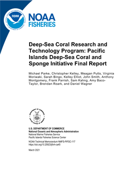 Deep-Sea Coral Research and Technology Program: Pacific Islands Deep-Sea Coral and Sponge Initiative Final Report