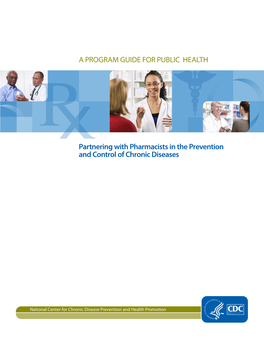 A Program Guide for Public Health: Partnering with Pharmacists