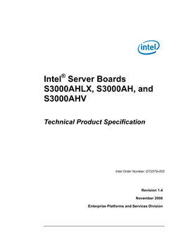 Intel Server Boards S3000AHLX, S3000AH, and S3000AHV