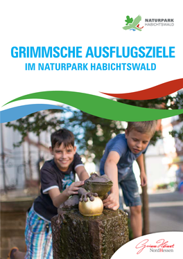 Grimmsche Ausflugsziele Im Naturpark Habichtswald