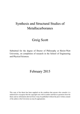 Synthesis and Structural Studies of Metallacarboranes Greig Scott