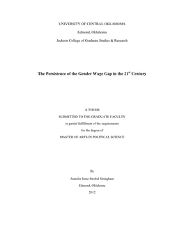 The Persistence of the Gender Wage Gap in the 21 Century