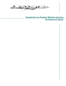 Introduction to Postwar Modern Housing Architectural Styles