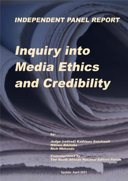 Inquiry Into Media Ethics and Credibility