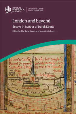 London and Beyond Essays in Honour of Derek Keene