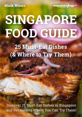 Singapore Food Guide!