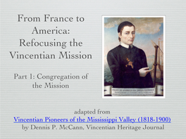 From France to America: Refocusing the Vincentian Mission