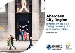 Aberdeen City Region Investment Tracker: Telling the Story of a Renaissance Region