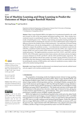 Use of Machine Learning and Deep Learning to Predict the Outcomes of Major League Baseball Matches