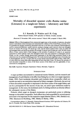 Mortality of Discarded Spanner Crabs Ranina Ranina (Linnaeus) in a Tangle-Net Fishery - Laboratory and Field Experiments