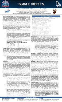 UPCOMING SCHEDULE Date/Time/Opponent (PT Time) Probable Pitchers TV/Radio Sept