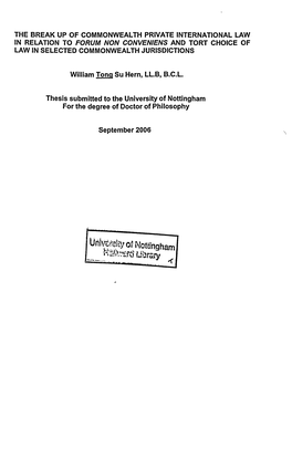 The Break up of Commonwealth Private International Law in Relation to Forum Non Conveniens and Tort Choice of Law in Selected Commonwealth Jurisdictions