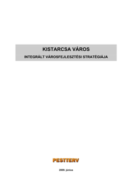 Kistarcsa Város Integrált Városfejlesztési Stratégiája