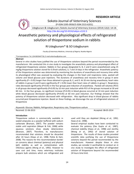 Anaesthetic Potency and Physiological Effects of Refrigerated Solution of Thiopentone Sodium in Rabbits RI Udegbunam* & SO Udegbunam