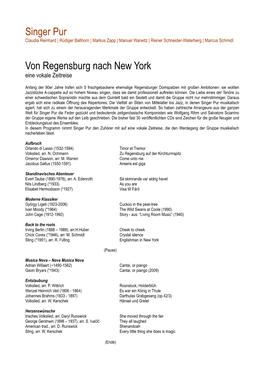 Singer Pur Von Regensburg Nach New York