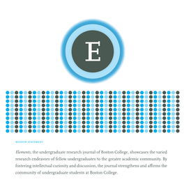 Elements, the Undergraduate Research Journal of Boston College, Showcases the Varied Research Endeavors of Fellow Undergraduates to the Greater Academic Community