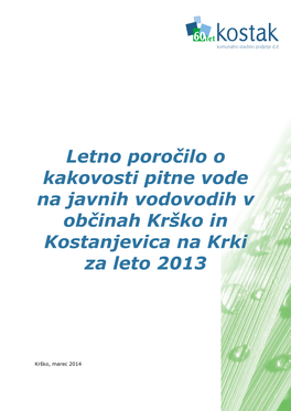 Letno Poročilo O Kakovosti Pitne Vode Na Javnih Vodovodih V Občinah Krško in Kostanjevica Na Krki Za Leto 2013