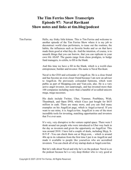 The Tim Ferriss Show Transcripts Episode 97: Naval Ravikant Show Notes and Links at Tim.Blog/Podcast