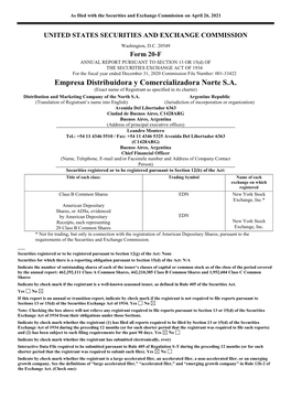 Empresa Distribuidora Y Comercializadora Norte S.A. (Exact Name of Registrant As Specified in Its Charter) Distribution and Marketing Company of the North S.A