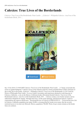 [Download Ebook] Calexico: True Lives of the Borderlands Calexico : True Lives of the Borderlands (Book, 2011