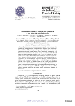 Inhibition of Trypsin by Heparin and Dalteparin, a Low Molecular Weight Heparin OLIVERA M