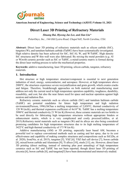 Direct Laser 3D Printing of Refractory Materials Shuang Bai, Hyeong Jae Lee, and Jian Liu* Polaronyx, Inc., 144 Old Lystra Road, Chapel Hill, North Carolina, USA