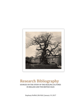 Research Bibliography:Resources on the Study of the Healing Cultures In