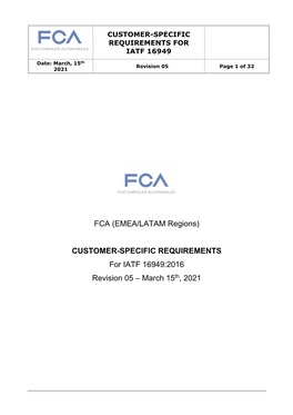 FCA (EMEA/LATAM Regions) CUSTOMER-SPECIFIC REQUIREMENTS for IATF 16949:2016 Revision 05 – March 15Th, 2021
