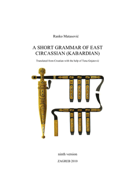 A Short Grammar of East Circassian (Kabardian)