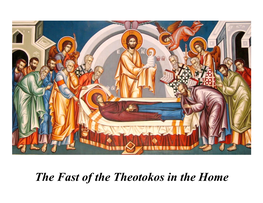 The Fast of the Theotokos in the Home