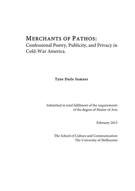 MERCHANTS of PATHOS: Confessional Poetry, Publicity, and Privacy in Cold-War America