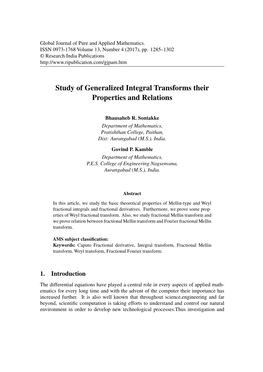 Study of Generalized Integral Transforms Their Properties and Relations