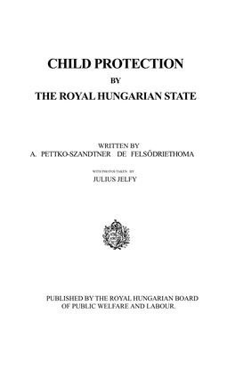 Child Protection by the Royal Hungarian State