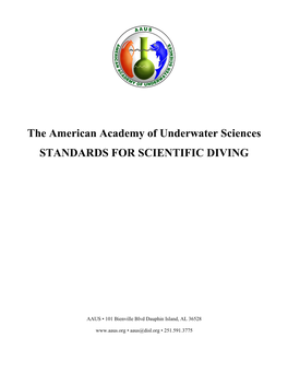 The American Academy of Underwater Sciences STANDARDS for SCIENTIFIC DIVING