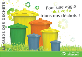 Pour Une Agglo Plus Verte Trions Nos Déchets ! Quelques Chiffres Clés Pour Mieux Comprendre…