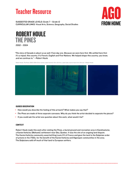 Robert Houle the Pines 2002 – 2004