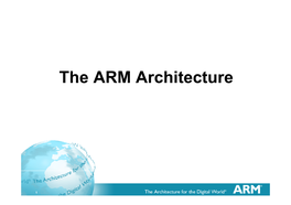 The ARM Architecture