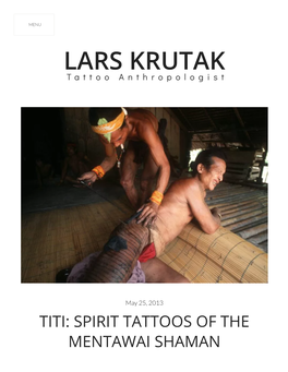 MENTAWAI SHAMAN Article, Magical Tattooing, Traditional Techniques