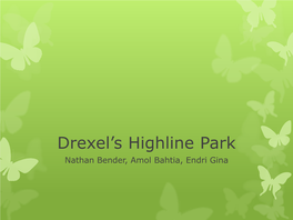 Drexel's Highline Park