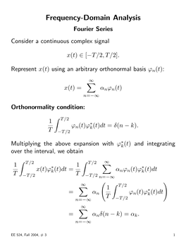 Frequency-Domain Analysis Fourier Series Consider a Continuous Complex Signal