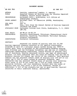 Rambin, J. Bentley TITLE Reported Causes of Hearing Loss for Hearing Impaired Students; United States 1970-71