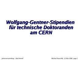 Wolfgang-Gentner-Stipendien Für Technische Doktoranden Am CERN