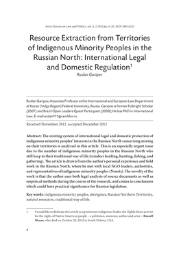 Resource Extraction from Territories of Indigenous Minority Peoples in the Russian North: International Legal and Domestic Regulation1 Ruslan Garipov