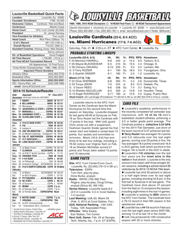 Louisville Cardinals (20-6, 8-5 ACC) Vs. Miami Hurricanes (17-9, 7-6