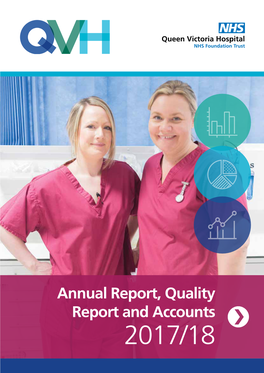 Queen Victoria Hospital NHS Foundation Trust: Annual Report and Accounts 2017/18